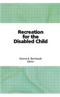 Recreation for the Disabled Child
