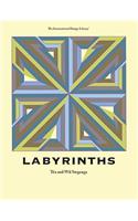 Labyrinths