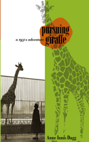 Pursuing Giraffe