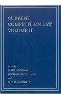 Current Competition Law, Volume II