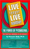 Live Longer Live Healthier