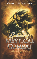 Epitome of Mystical Combat