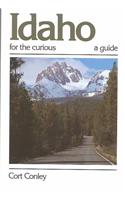 Idaho for the Curious: A Guide