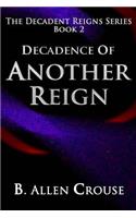 Decadence of Another Reign