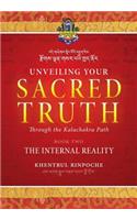 Unveiling Your Sacred Truth through the Kalachakra Path, Book Two