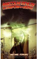 Malcolm Devlin and the Shadow of a Hero