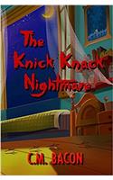 The Knick Knack Nightmare: Volume 2 (Perry & Arvin Adventures)