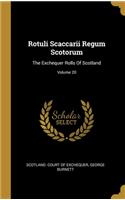 Rotuli Scaccarii Regum Scotorum