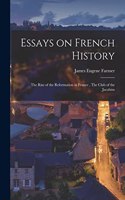 Essays on French History