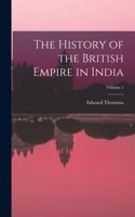 History of the British Empire in India; Volume 1