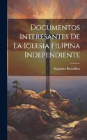 Documentos Interesantes de la Iglesia Filipina Independiente