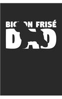Bichon Frise Notebook 'Bichon Frise Dad' - Gift for Dog Lovers - Bichon Frise Journal