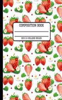 Composition Book College Ruled: Trendy Strawberry Back to School Writing Notebook for Students and Teachers in 8.5 x 11 Inches