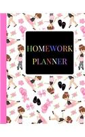 Homework Planner: A Cute Pink Ballerina 2019-2020 Student Academic Undated Daily, Weekly College, High, Middle School, Kindergarten, Elementary Calendar Assignment Or