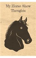 My Horse Show Thoughts