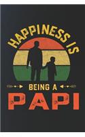 Hapiness Is Being A Papi