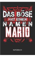 Das Böse hat einen Namen - Mario - Notizbuch