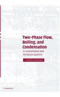Two-Phase Flow, Boiling, and Condensation