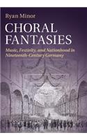 Choral Fantasies