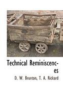 Technical Reminiscences