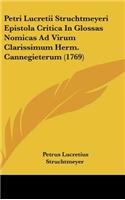 Petri Lucretii Struchtmeyeri Epistola Critica in Glossas Nomicas Ad Virum Clarissimum Herm. Cannegieterum (1769)