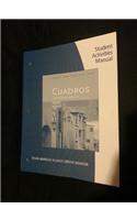 Student Activities Manual, Volume 3 for Cuadros Student Text: Intermediate Spanish