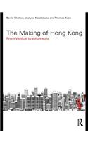 The Making of Hong Kong