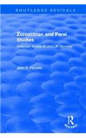 Zoroastrian and Parsi Studies