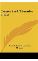 Lettres Sur L'Education (1835)