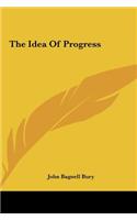 The Idea of Progress