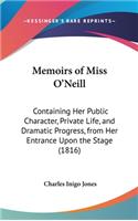 Memoirs of Miss O'Neill