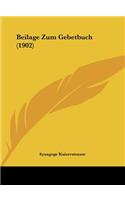 Beilage Zum Gebetbuch (1902)