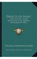 Defects of Sight