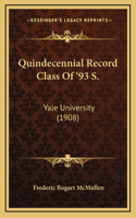 Quindecennial Record Class of '93 S.