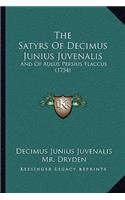 Satyrs Of Decimus Junius Juvenalis