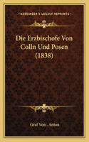 Erzbischofe Von Colln Und Posen (1838)