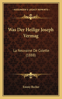 Was Der Heilige Joseph Vermag