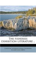fisheries exhibition literature ..