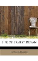 Life of Ernest Renan