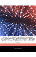 Articles on Battle of Ia Drang, Including: Hal Moore, Battle of La Drang, We Were Soldiers, We Were Soldiers Oncea and Young, Joseph L. Galloway, Bruc