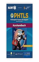 PHTLS: Prehospital Trauma Life Support (Präklinisches Trauma-Lebenserhaltung), Neunte Ausgabe