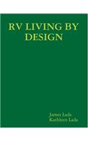 Rv Living by Design, Book One: (English)