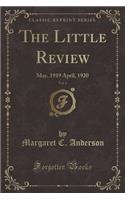 The Little Review, Vol. 6