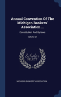 Annual Convention Of The Michigan Bankers' Association ...