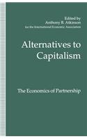 Alternatives to Capitalism: The Economics of Partnership