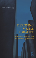Designing Social Equality
