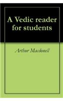A Vedic Reader for Students