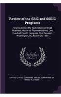 Review of the Sbic and Ssbic Programs