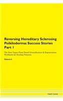 Reversing Hereditary Sclerosing Poikiloderma