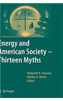 Energy and American Society - Thirteen Myths